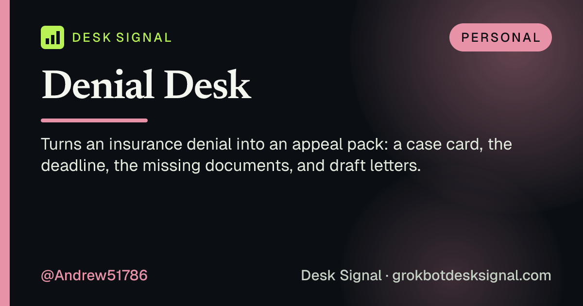 Denial Desk